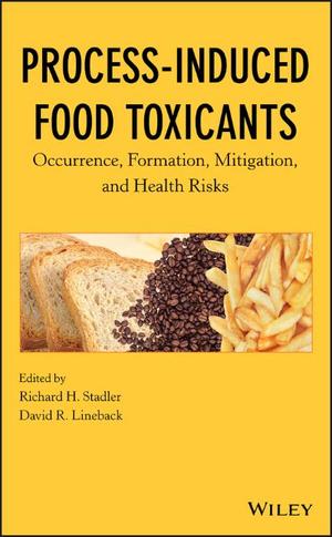 Process Induced Food Toxicants David R. Lineback, Richard H. Stadler