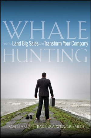 whale hunting statistics. Whale Hunting How to Land Big Sales and Transform Your Company